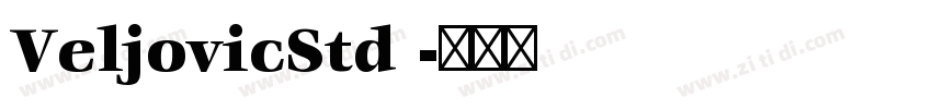 VeljovicStd 字体转换